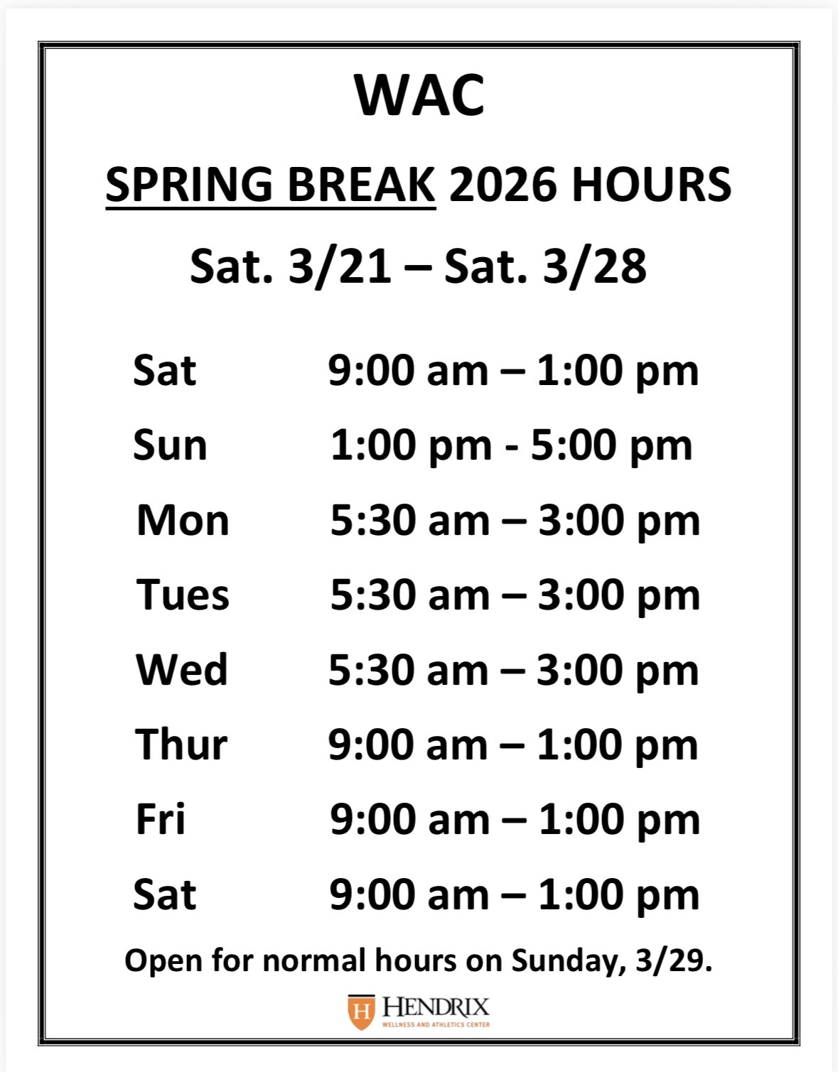 WAC Spring Break Hours 2026